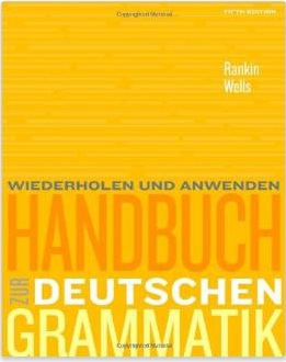 Handbuch zur Deutschen Grammatik (5e)